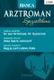 [Bianca - Arztroman 31] • Es war Schicksal, Dr. Suzannah / Alles Glück verloren? / Sag ja zum Leben, Kate